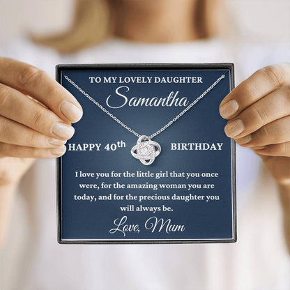 To My Lovely Daughter Personalised 40th Birthday Necklace – Love Knot Gift From Mum