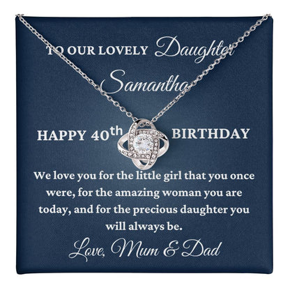 To Our Lovely Daughter Personalised 40th Birthday Necklace – Love Knot Gift From Mum & Dad