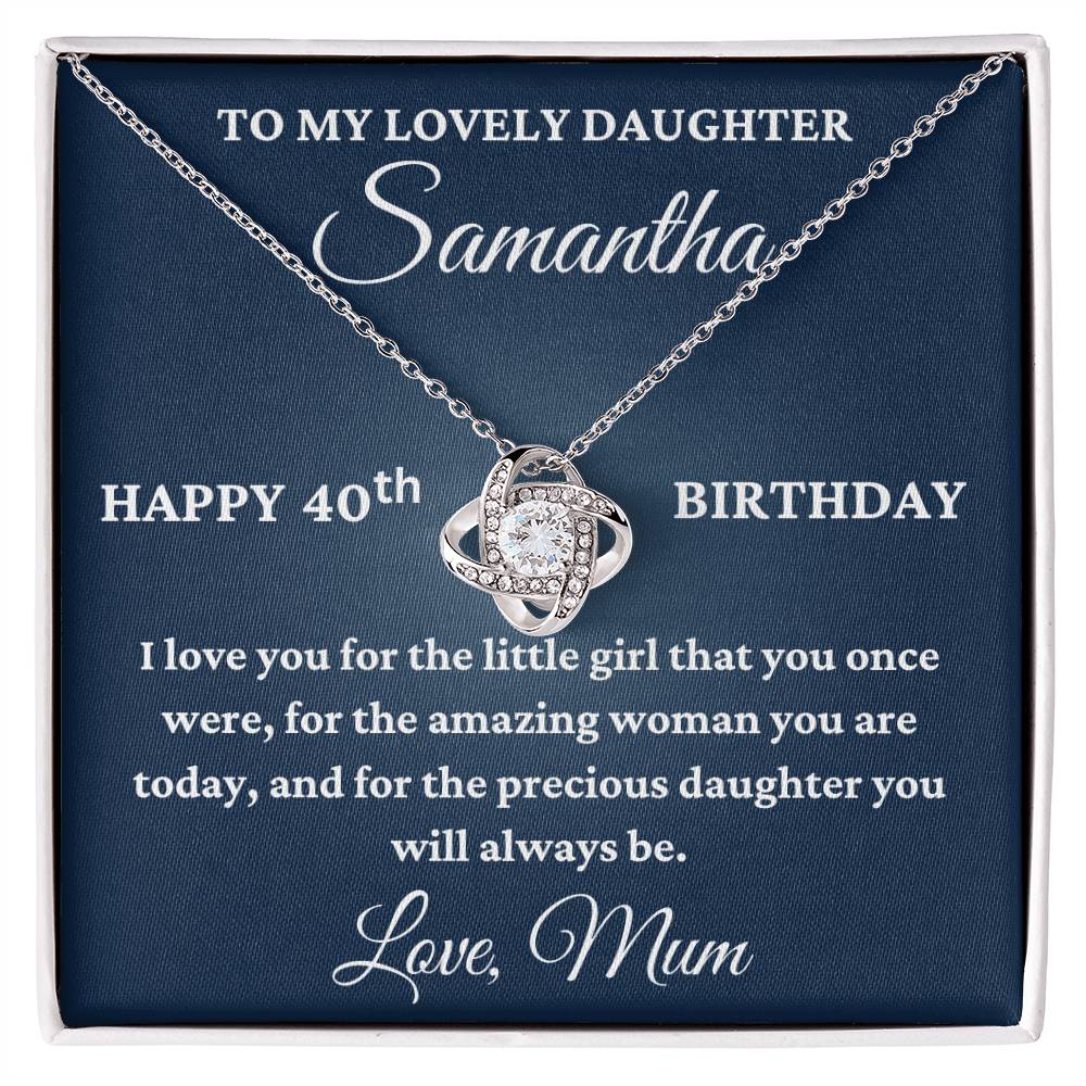 To My Lovely Daughter Personalised 40th Birthday Necklace – Love Knot Gift From Mum